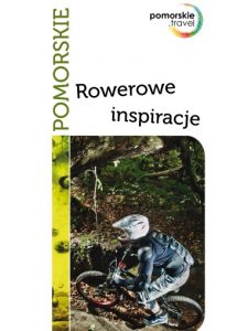 Pomorskie - Rowerowe Inspiracje