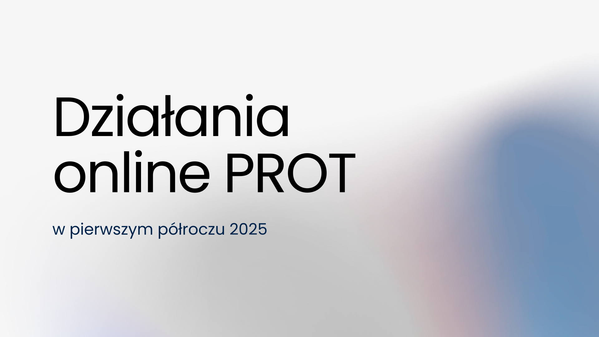 Działania online w 2025